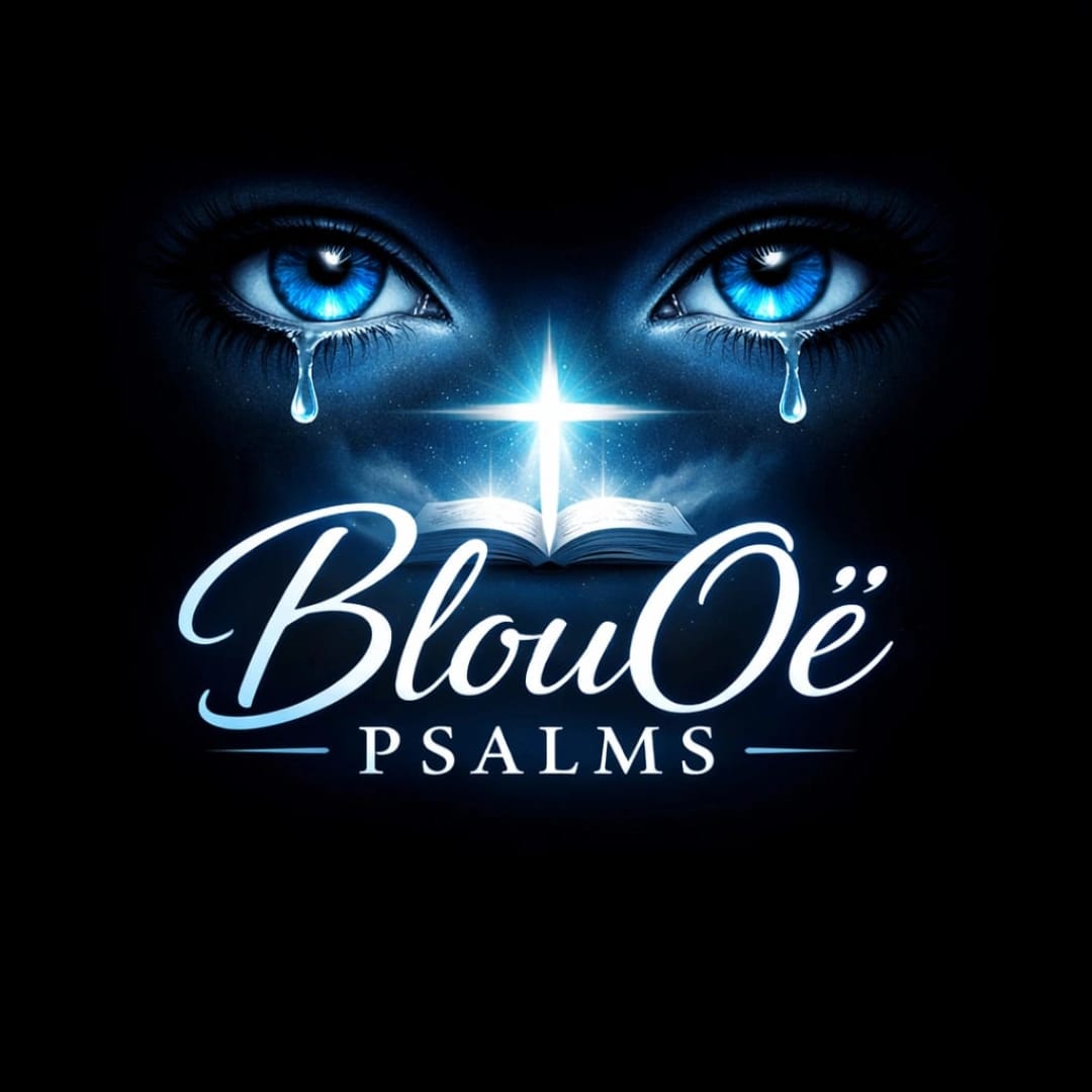 BlouOe Psalm